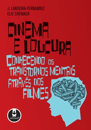 CINEMA E LOUCURA